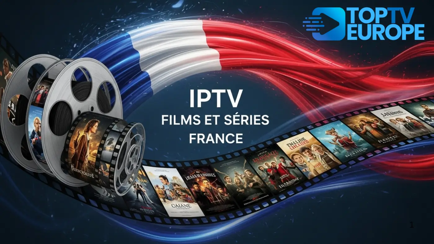 IPTV films et séries France 