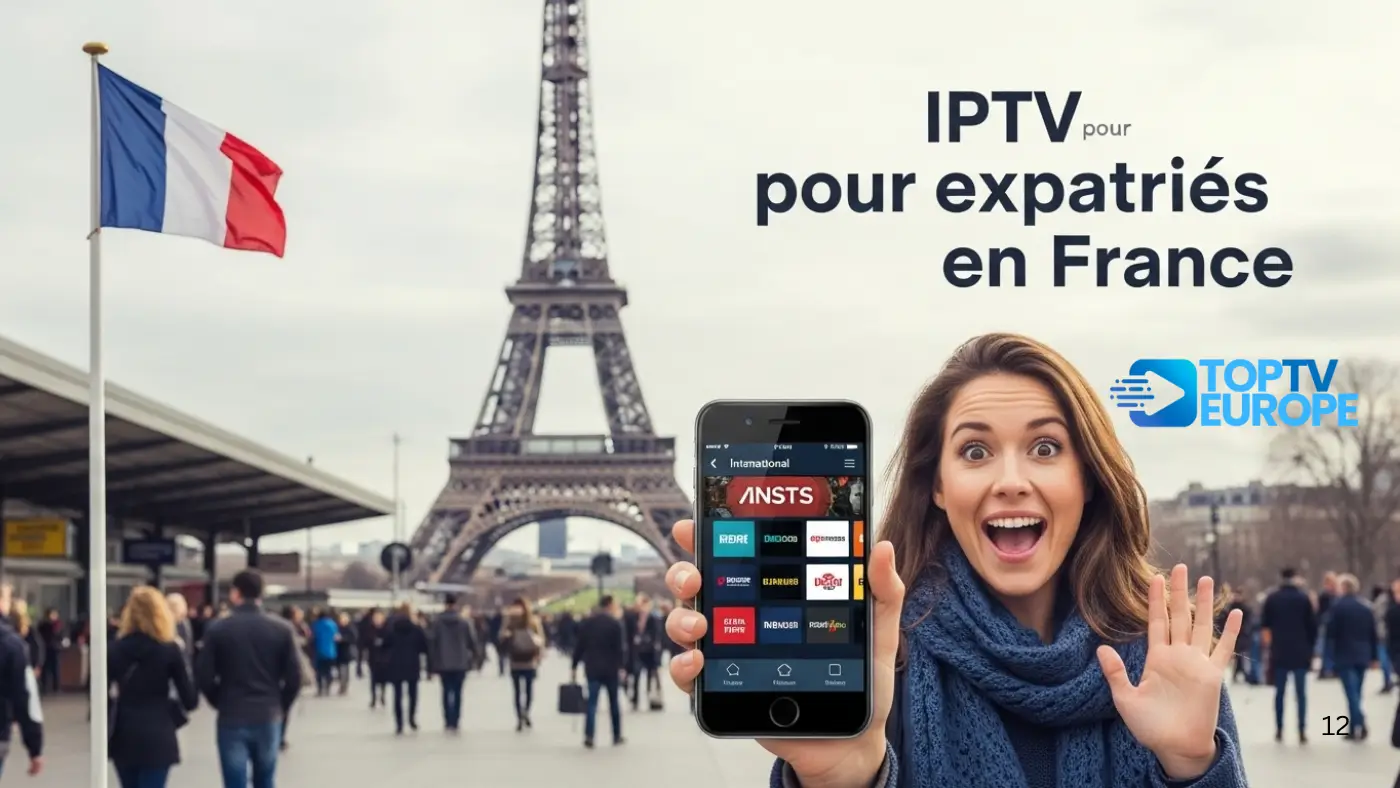 BLOG IPTV pour expatriés en France